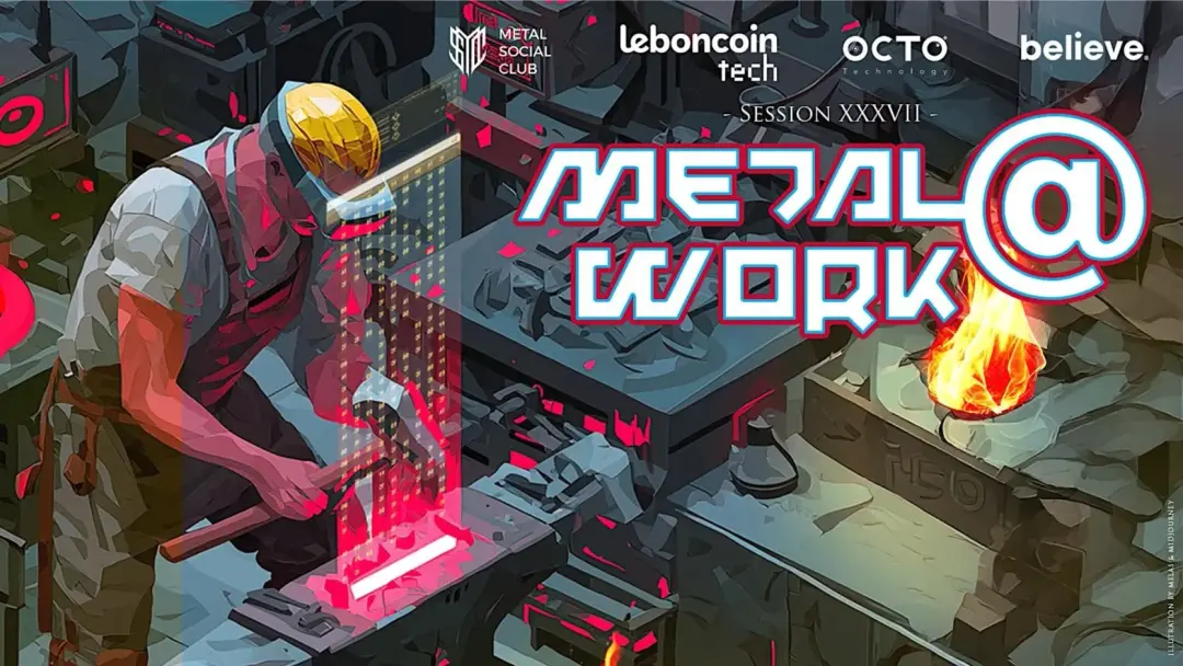 Meetup Metal@Work - @leboncoin (11/06/2026)