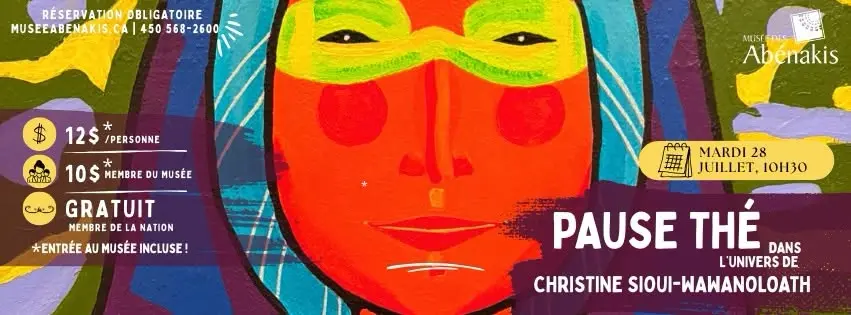 PAUSE-THÉ dans l'univers de Christine Sioui Wawanoloath