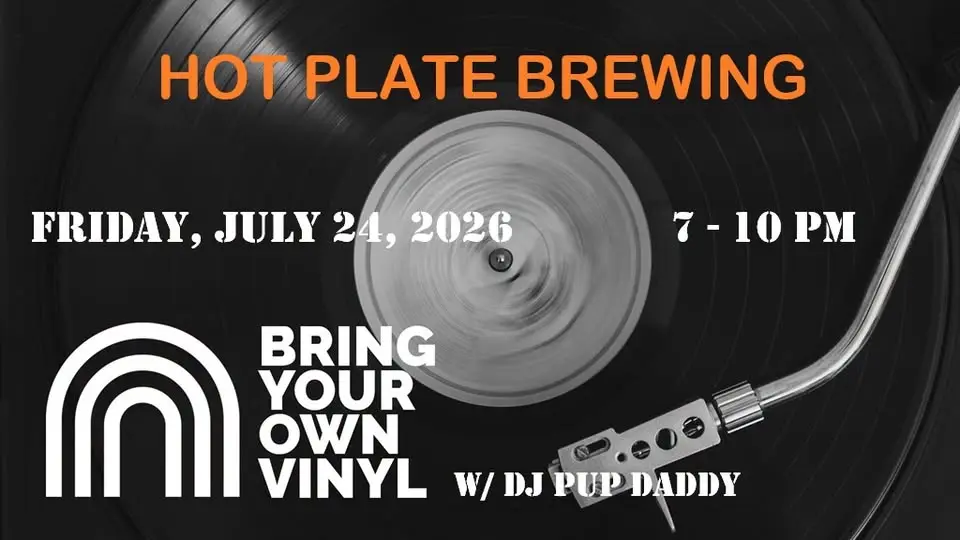 Bring Your Own Vinyl w/ DJ Pup Daddy