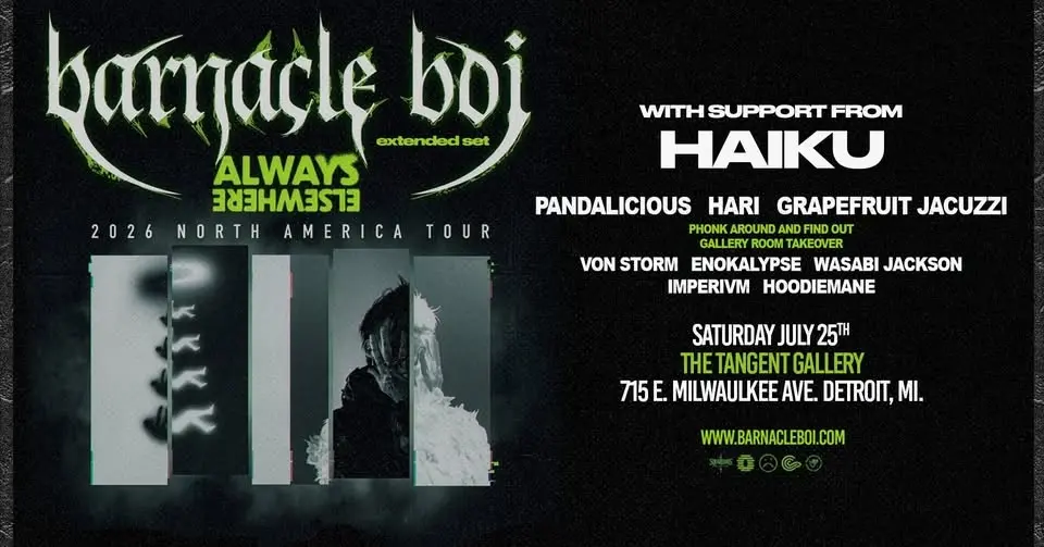 Barnacle Boi Always, Elsewhere Tour (Extended Set) at Tangent Gallery w/ HAIKU