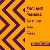 ENGLAND VS PANAMA - ROSIE BIRMINGHAM  [Free Entry Ticket]