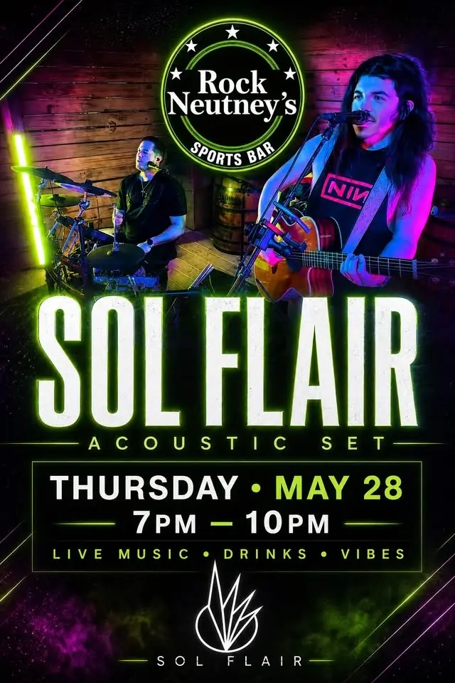 Sol Flair at Rock Neutney’s