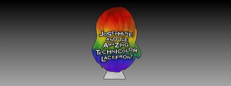JOSEPHINE AND THE AMAZING TECHNICOLOR LACEFRONT