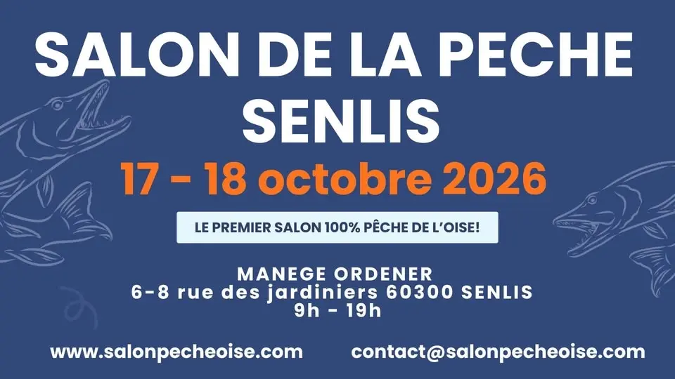 Salon de la Pêche de Senlis 2026