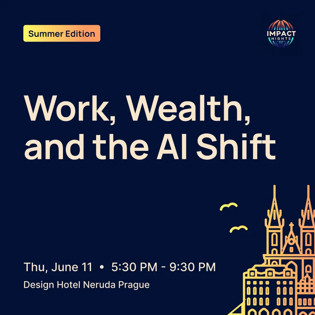 Impact Night — Summer Edition: Work, Wealth, and the AI Shift