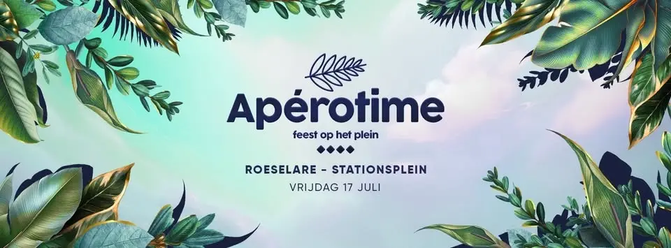 Feest Op Het Plein • Apérotime • Roeselare ∙ 17.07