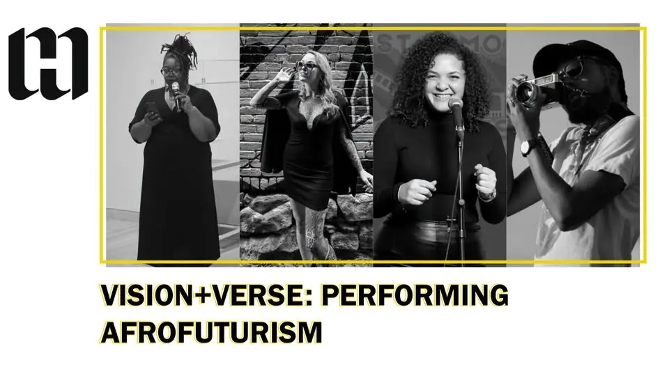 Vision + Verse: Performing Afrofuturism 