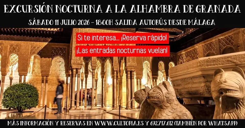Excursión nocturna a la Alhambra de Granada