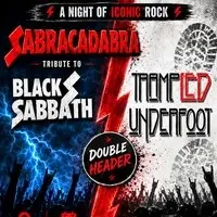 Trampled Underfoot v Sabbra Cadabra Zep & Sabbath Tickets
