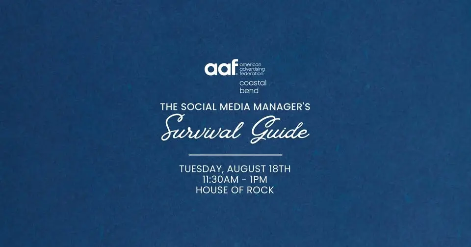 AAF-CB Membership Program: The Social Media Manager's Survival Guide