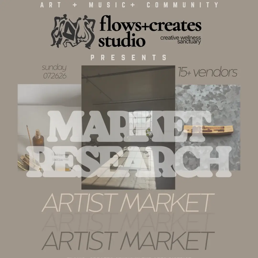 ARTISTS & MAKERS MARKET | flows + creates