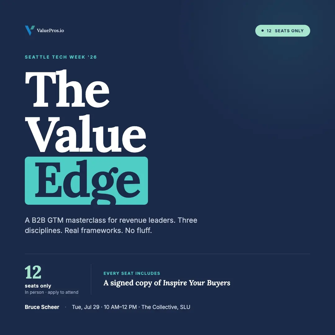 The Value Edge: A B2B GTM Masterclass for Revenue Leaders Selling What Buyers Have to Think Hard About