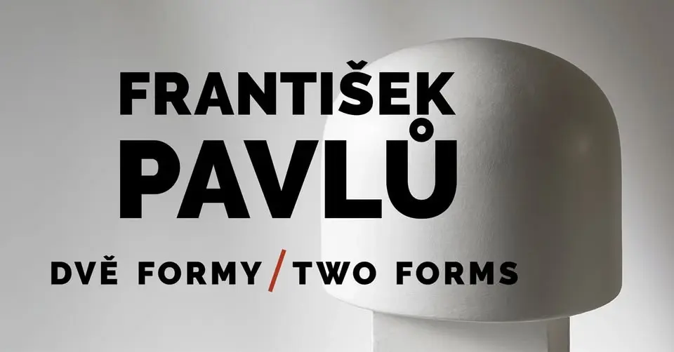 František Pavlů – Dvě formy