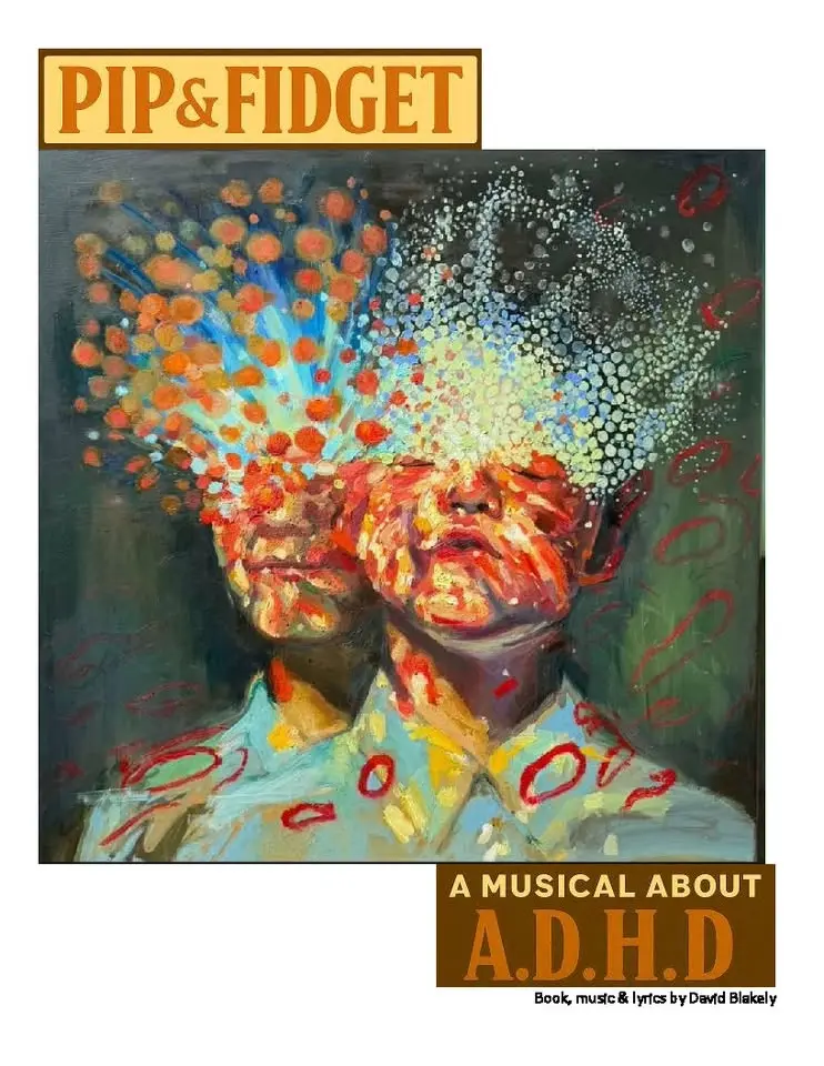 Pip&Fidget, a children's musical about ADHD