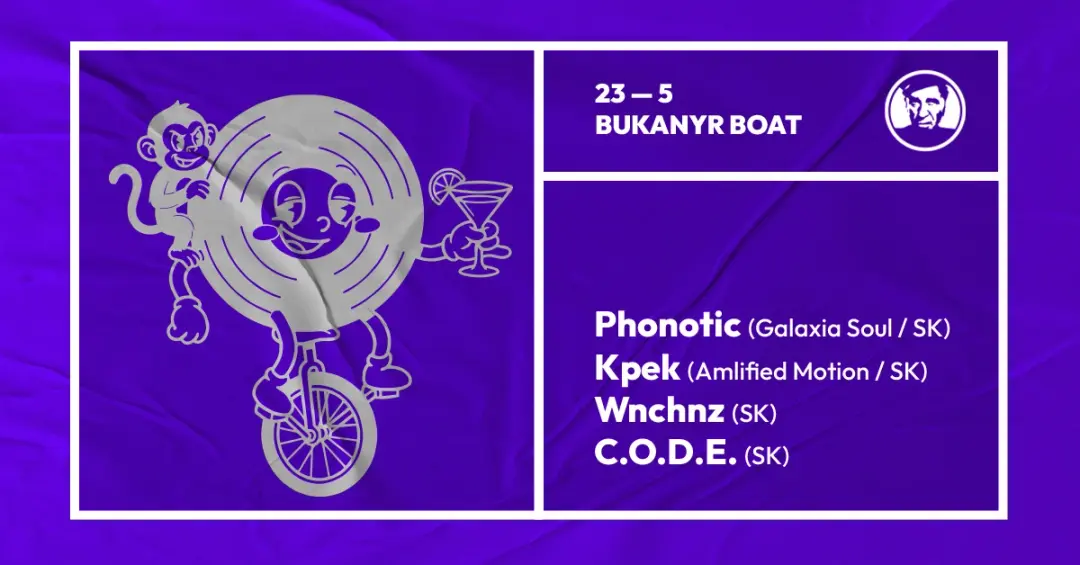 Phonotic (Galaxia Soul/SK), Kpek (Amlified Motion/SK), wnchnz (SK), C.O.D.E. (SK)