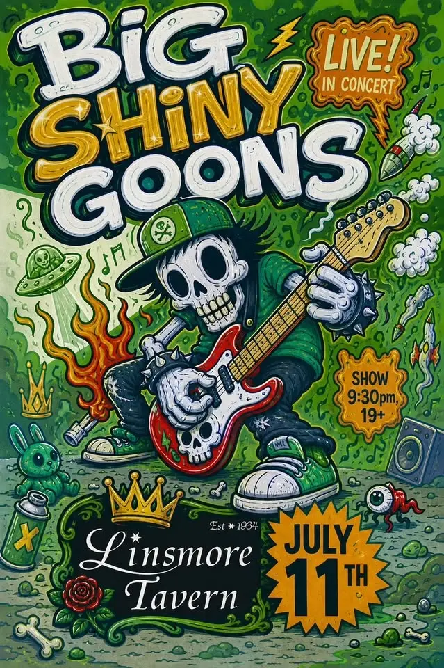 House Party VI: A 90’s + 00’s Throwback Night presented by Big Shiny Goons at the Linsmore Tavern!