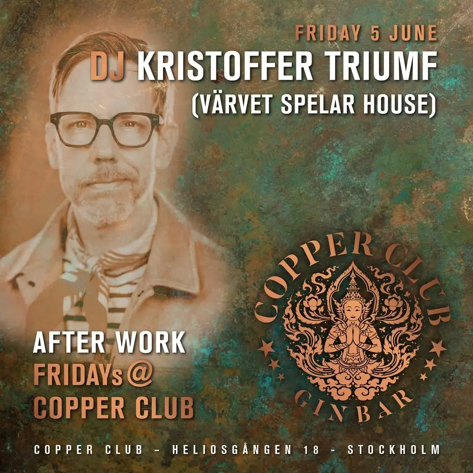 After Work med Kristoffer Triumf (VÄRVET spelar house) <3 