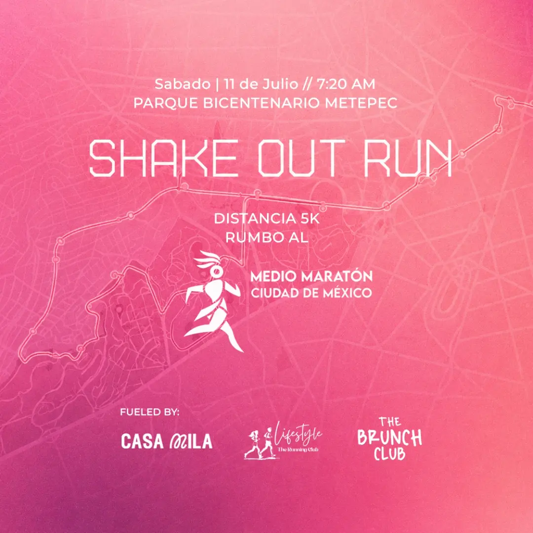 Shake Out Run | Rumbo al Medio Maratón CDMX