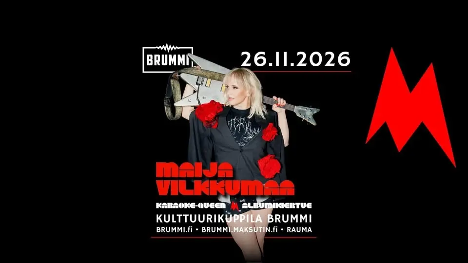 26.11.2026 Maija Vilkkumaa / Brummi