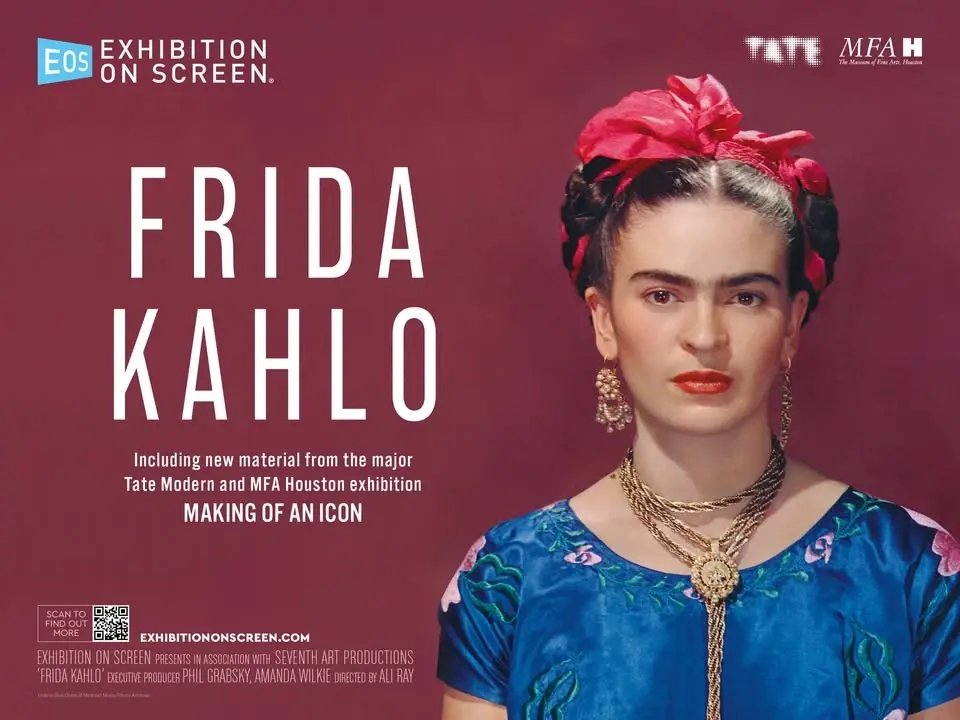 (BACK BY POPULAR DEMAND) Exhibition on Screen Presents, Frida Kahlo