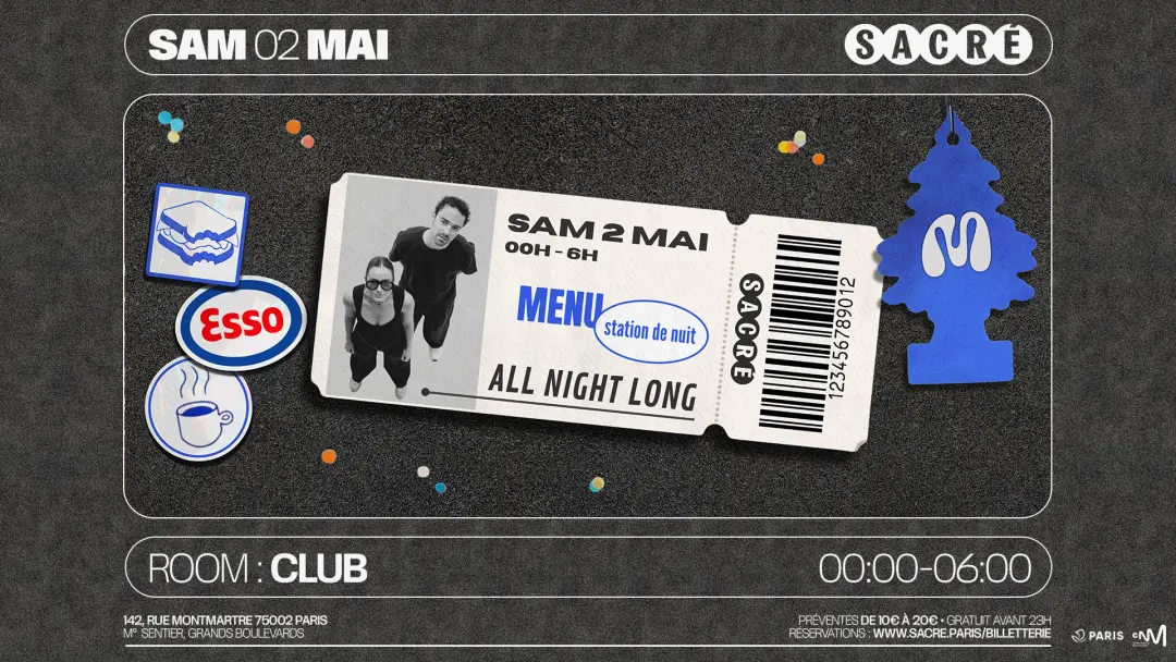 Sacré présente: MENU Takeover 'Station de nuit'