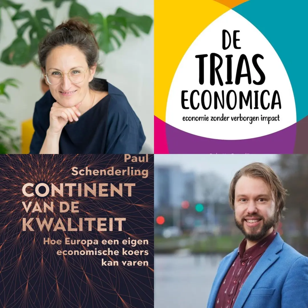 An Economy of Better for Europe - An evening with Dutch new economy thinkers Paul Schenderling & Babette Porcelijn, AND Olivier de Schutter!