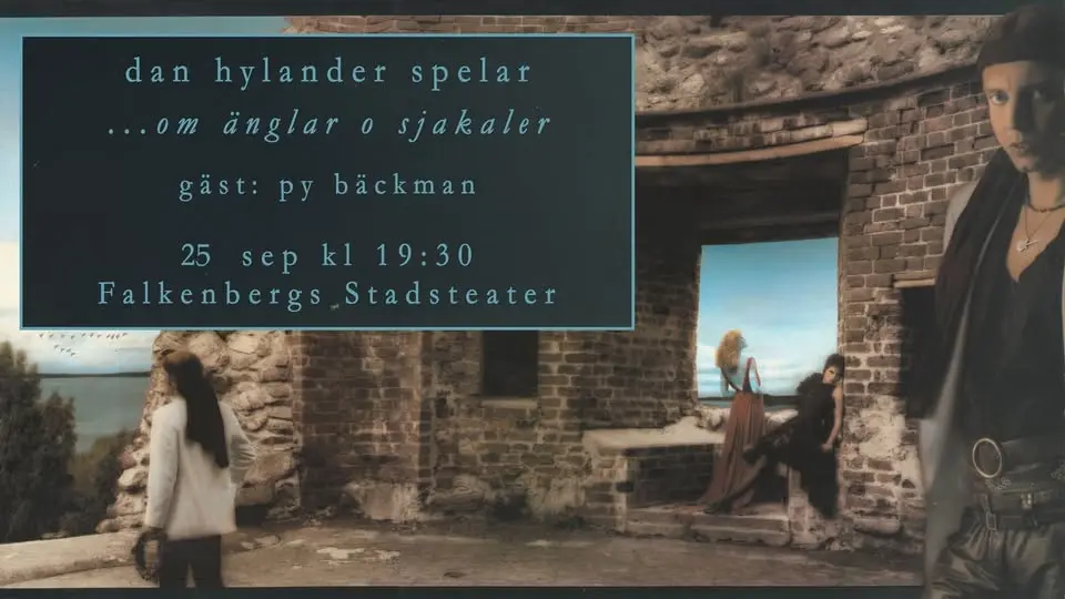 Dan Hylander spelar... om änglar o sjakaler. Gäst: Py Bäckman