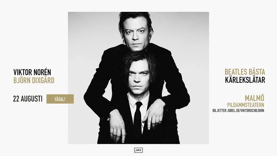 Viktor Norén & Björn Dixgård | Beatles bästa kärlekslåtar – FÅTAL