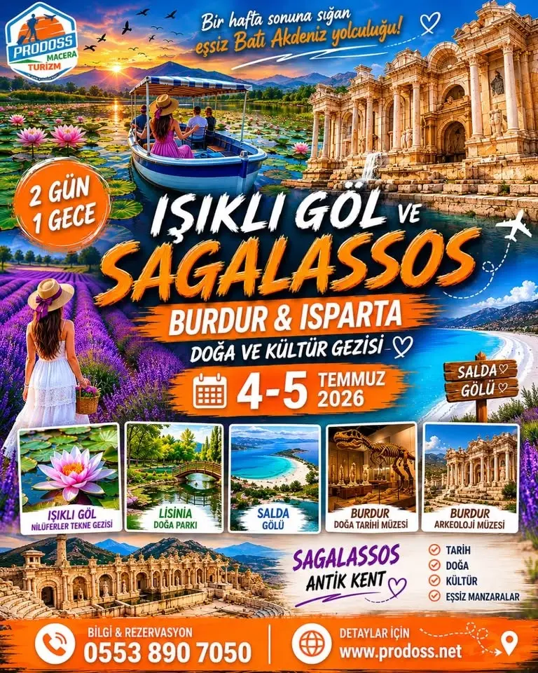 Prodoss IŞIKLI GÖL - SALDA GÖLÜ - SAGALASSOS ANTİK KENT - BURDUR & ISPARTA Doğa ve Kültür Gezisi