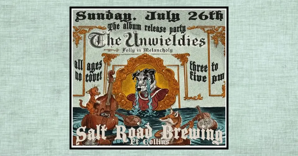 The Unwieldies at Salt Road Brewing