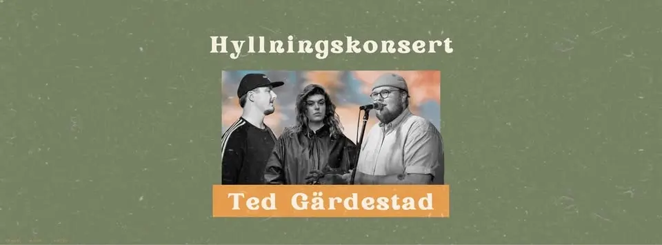 Hyllningskonsert - Ted Gärdestad