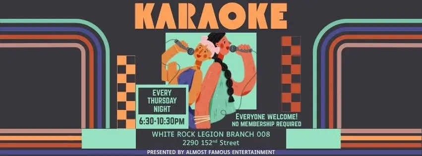 Karaoke Thursdays at the White Rock Legion