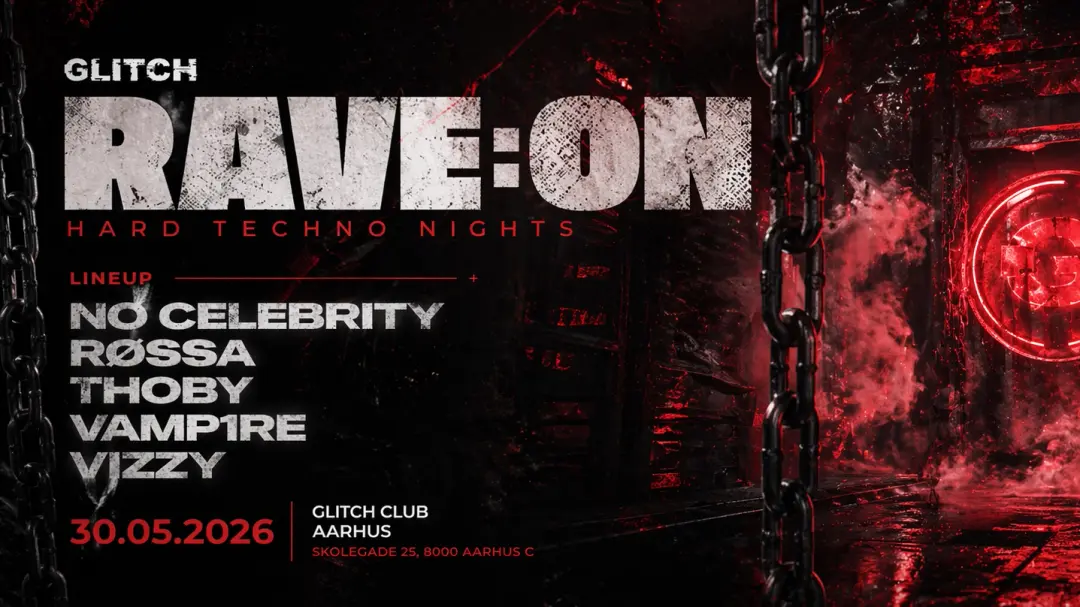 RAVE:ON - Hard Techno Night at @GLITCH