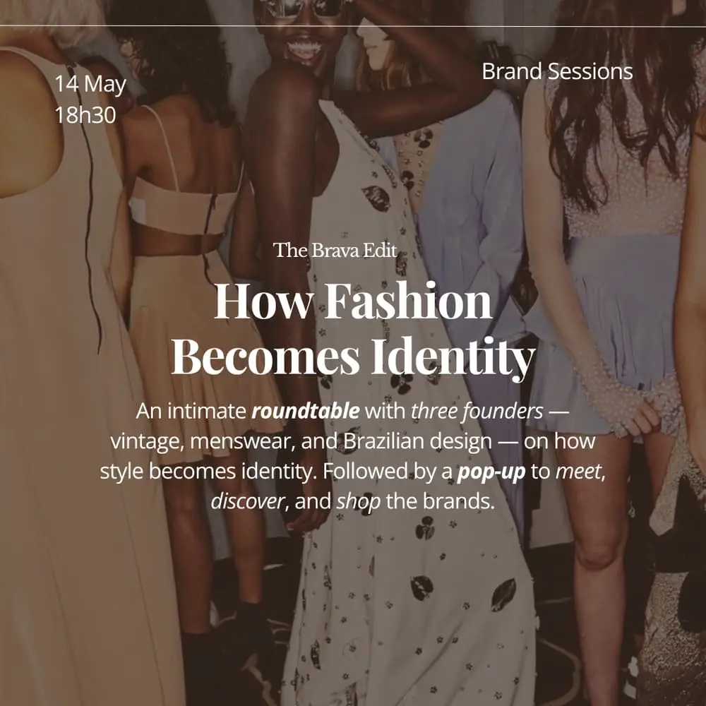 How Fashion Becomes Identity: Industry Roundtable & Brand Pop-Up