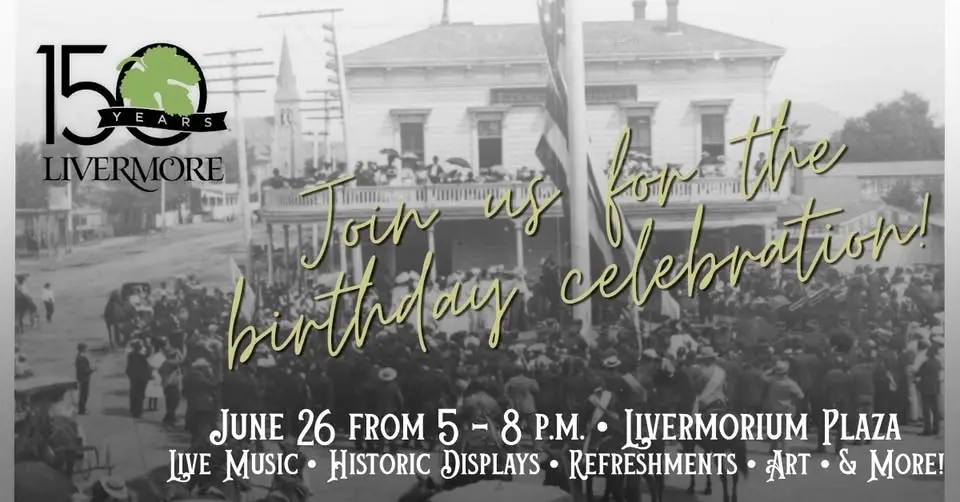 City of Livermore 150th Anniversary Celebration