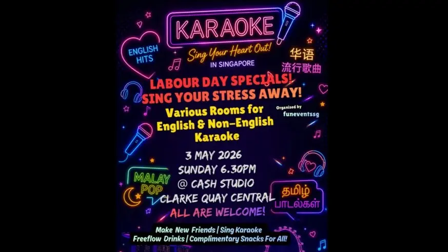 [KARAOKE SINGAPORE STYLE!] Labour Day Specials! Sing Your Stress Away!