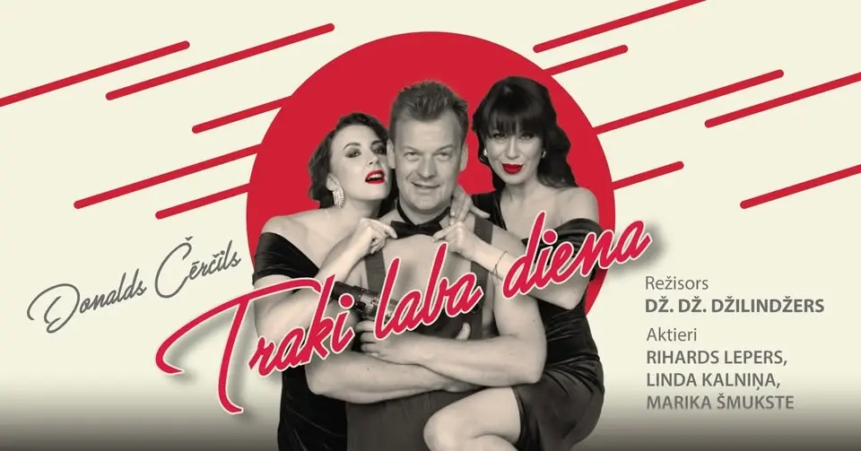 TRAKI LABA DIENA - komēdija | Aizkrauklē