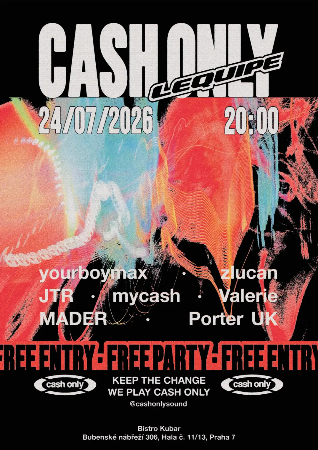 FREE PARTY: lequipe x CASH ONLY