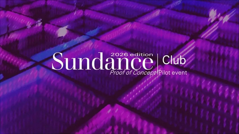 Sundance Club [2026 Edition P.O.C]