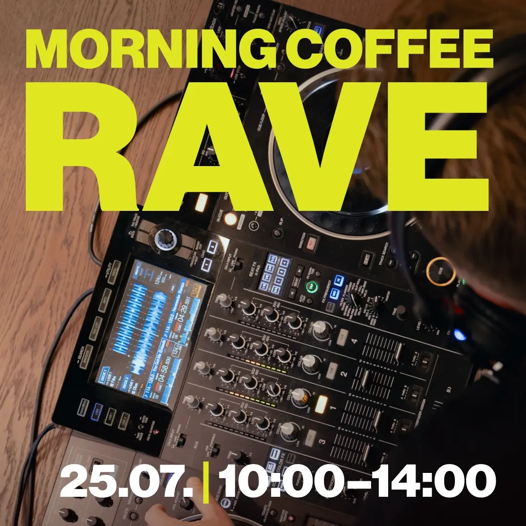 MORNING COFFEE RAVE