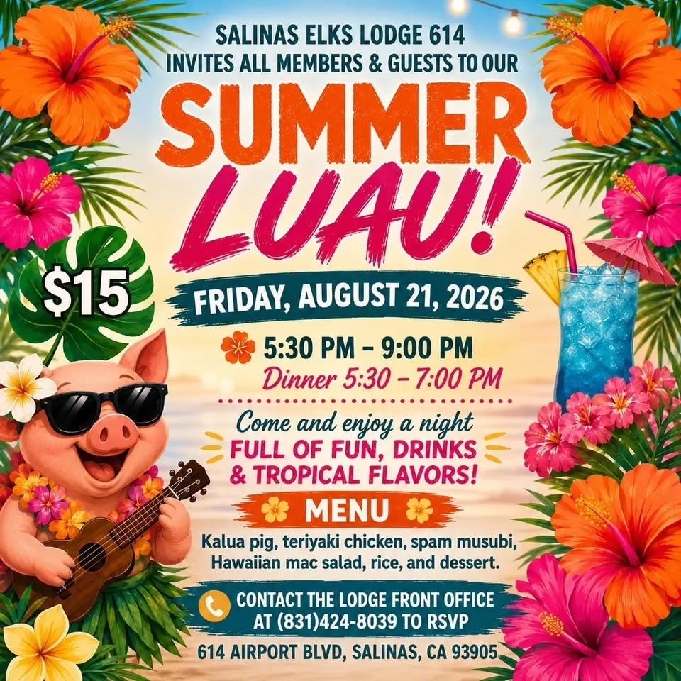 Salinas Elks Lodge 614 Summer Luau