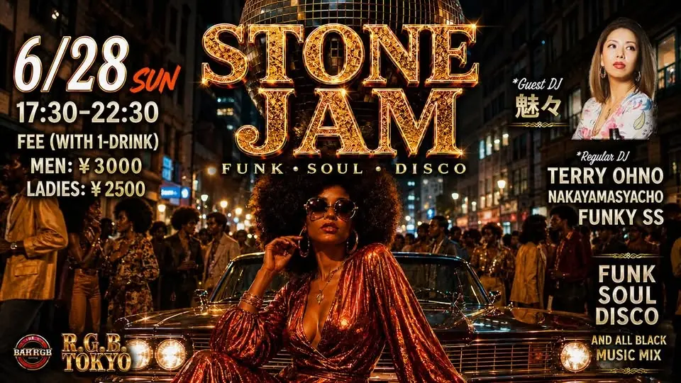 🌟6/28 (日) 【STONE JAM】Featuring DJ. 魅々🌟