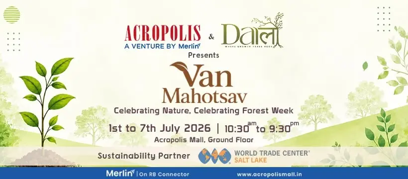 Van Mahotsav 2026: Celebrating Nature & Forest Week at Acropolis Mall