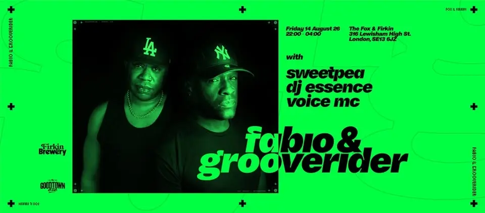 Fox & Firkin presents Fabio & Grooverider