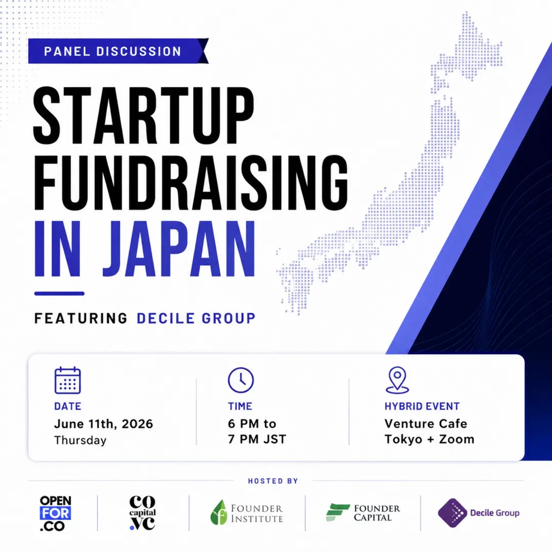 Startup Fundraising in Japan: Featuring Decile Group