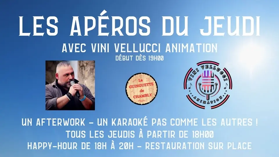 LES APÉROS DU JEUDI avec VINI VELLUCCI ANIMATION - La Guinguette de Chambly