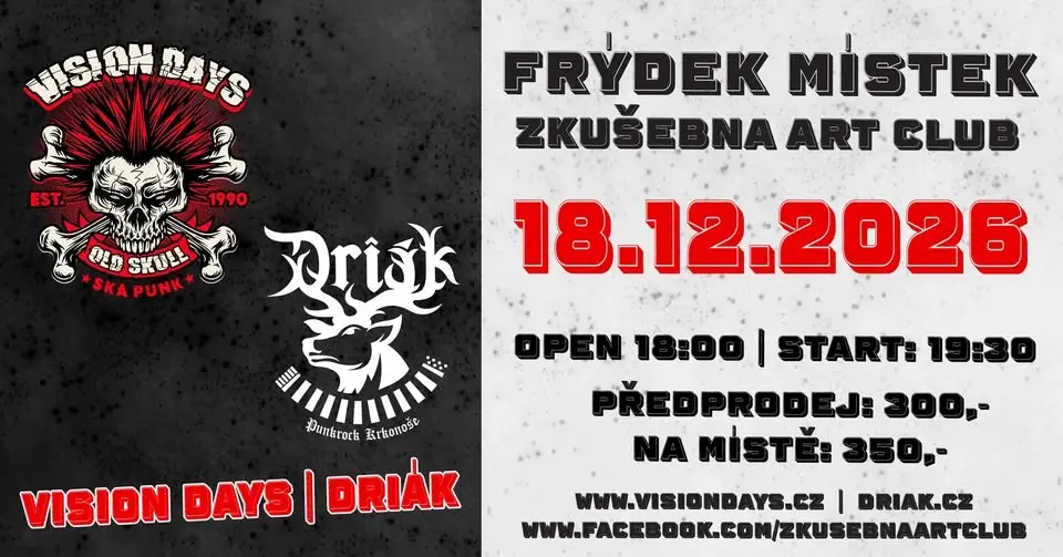 VISION DAYS + Driák Frýdek Místek Zkušebna Art klub