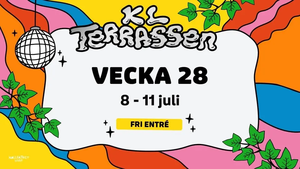 KL Terrassen | Vecka 28