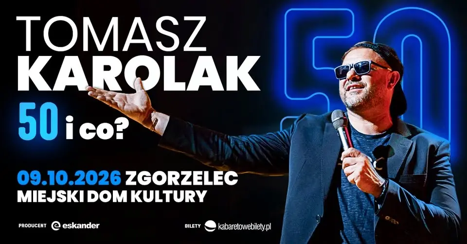 09.10.2026 Zgorzelec • Tomasz Karolak Stand Up - 50 i co?