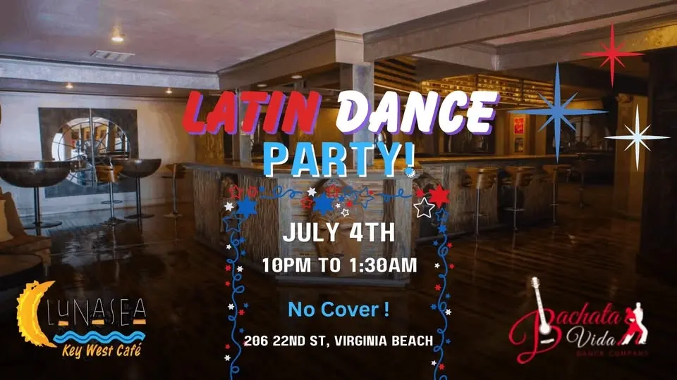 Latin Dance Party at Lunasea! (7/4/26)